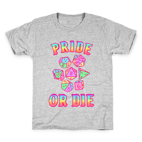 "Pride or Die" DnD Dice Rainbow Gradient Kids T-Shirt