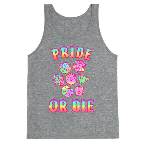 "Pride or Die" DnD Dice Rainbow Gradient Tank Top