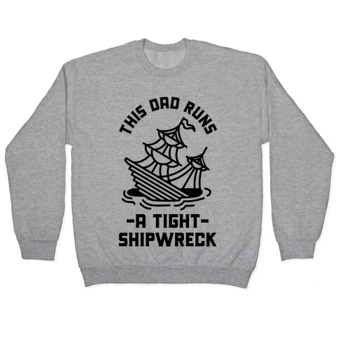 This Dad Runs a Tight Shipwreck Pullover