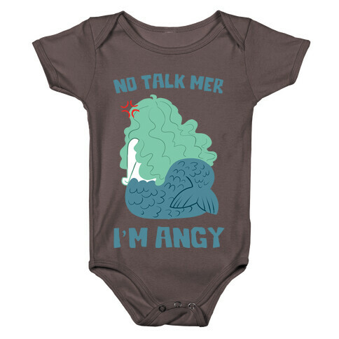 No Talk Mer, I'm Angy Baby One-Piece