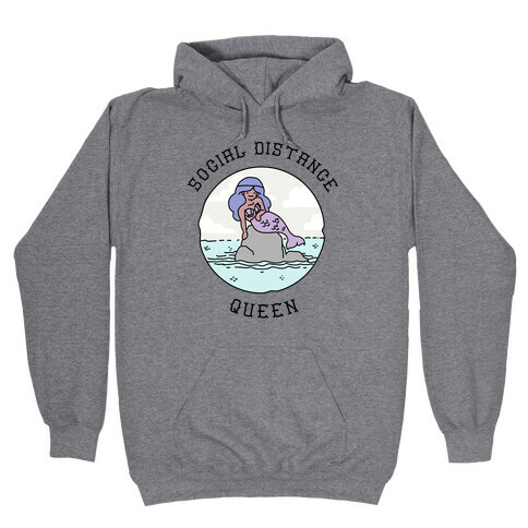 Social Distance Queen Mermaid Hooded Sweatshirt