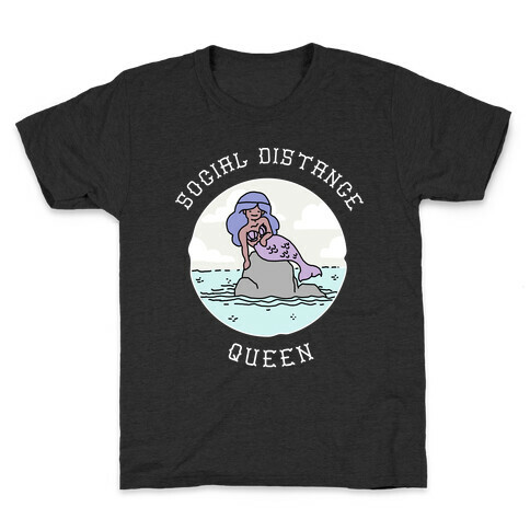 Social Distance Queen Mermaid Kids T-Shirt