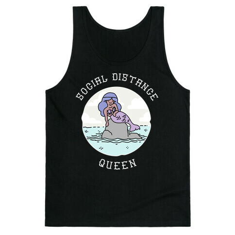 Social Distance Queen Mermaid Tank Top