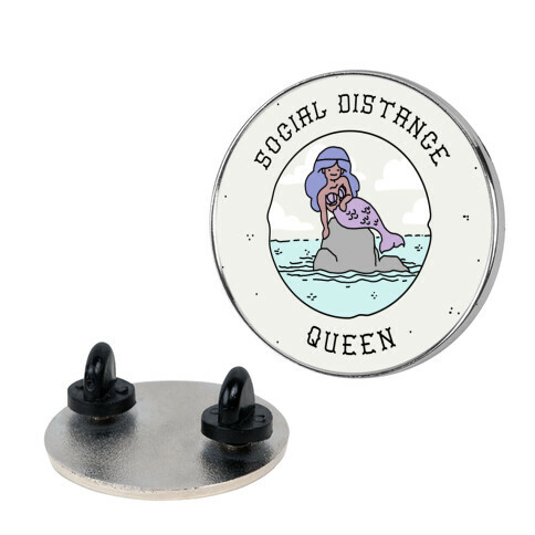 Social Distance Queen Mermaid Pin