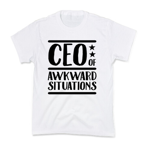 CEO Of Awkward Situations Kids T-Shirt