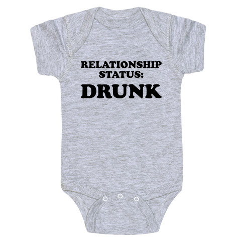 Relationship Status: Drunk Baby One-Piece