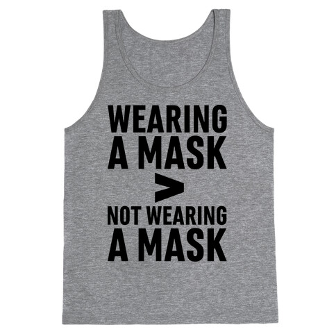 Wearing A Mask > Not Wearing A Mask Tank Top