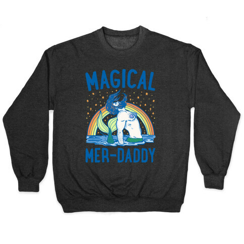 Magical Mer-Daddy White Print Pullover