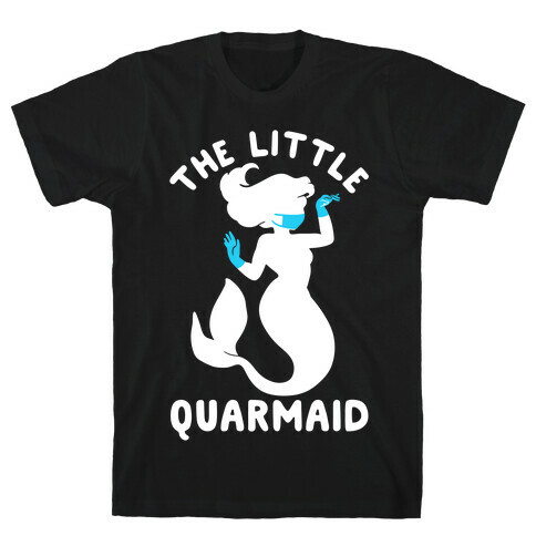 The Little Quarmaid  T-Shirt