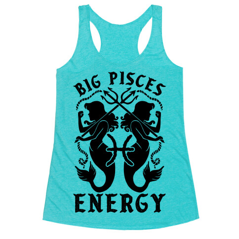 Big Pisces Energy Racerback Tank Top