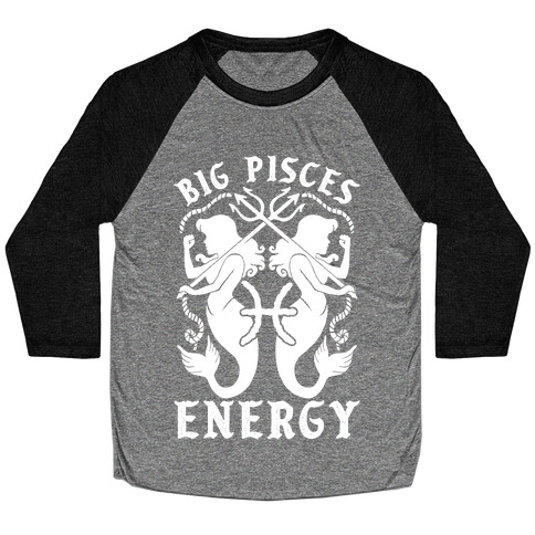 Big Pisces Energy Baseball Tee