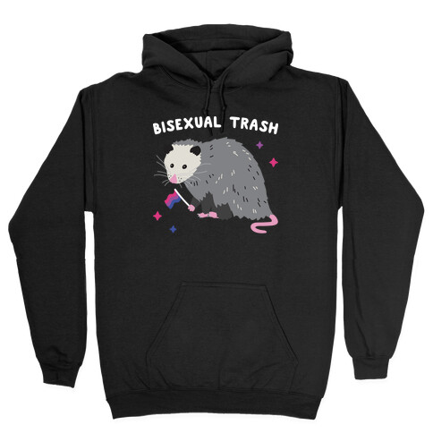 Bisexual Trash Opossum Hooded Sweatshirt