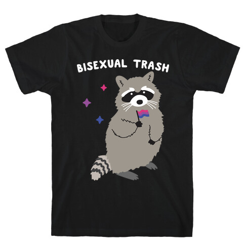 Bisexual Trash Raccoon T-Shirt