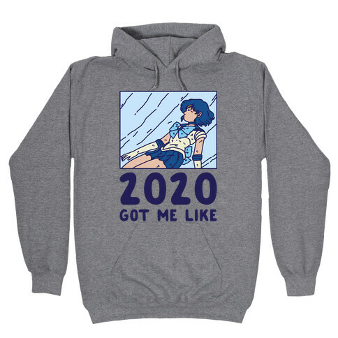 2020 Got Me Like Dying Sailor Mercury Hooded Sweatshirt