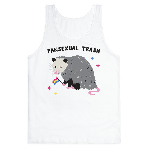 Pansexual Trash Opossum Tank Top