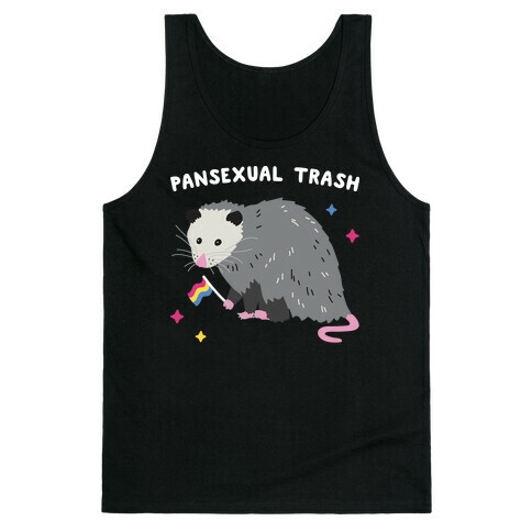 Pansexual Trash Opossum Tank Top