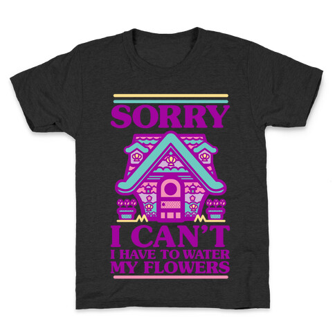 Sorry I Can't I Have to Water my Flowers Mermaid Kids T-Shirt