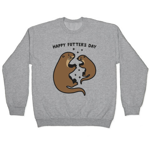 Happy Fotter's Day Pullover