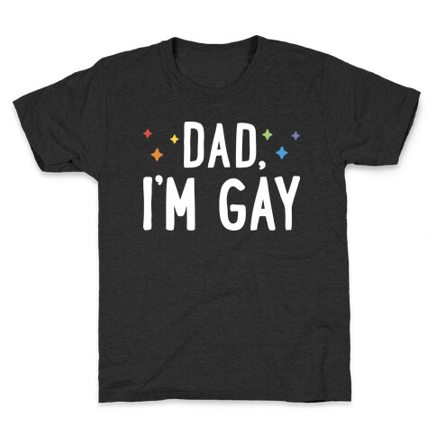 Hi Gay, I'm Dad Pair Kids T-Shirt