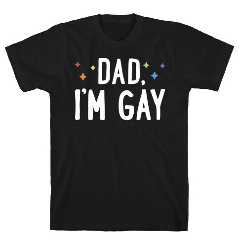 Hi Gay, I'm Dad Pair T-Shirt