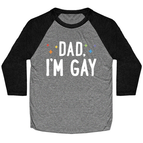 Hi Gay, I'm Dad Pair Baseball Tee