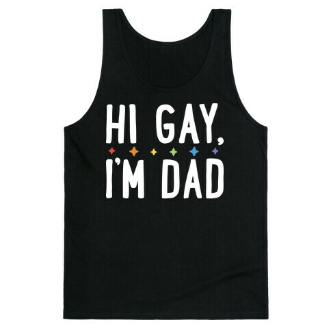 Hi Gay, I'm Dad Pair Tank Top