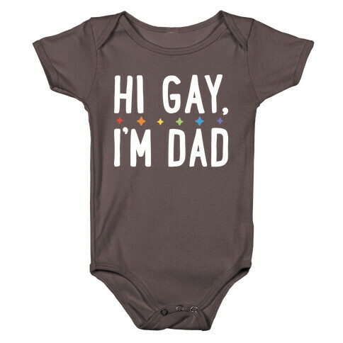 Hi Gay, I'm Dad Pair Baby One-Piece