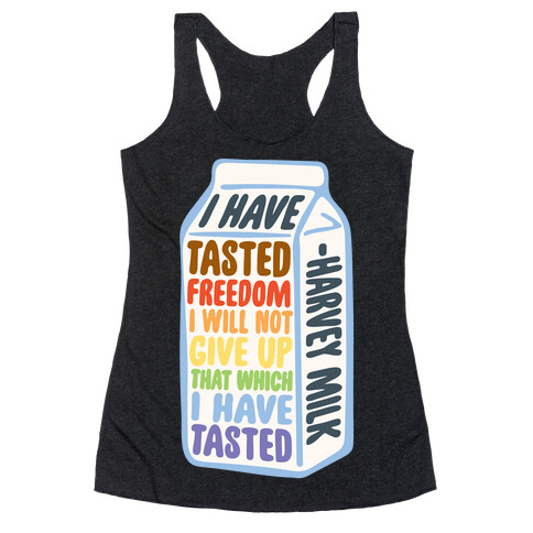 I Have Tasted Freedom I Will Not Give Up That Which I Have Tasted White Print Racerback Tank Top