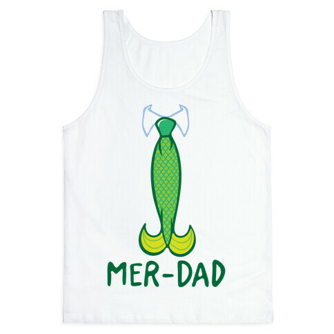 Mer-Dad  Tank Top