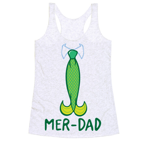 Mer-Dad  Racerback Tank Top