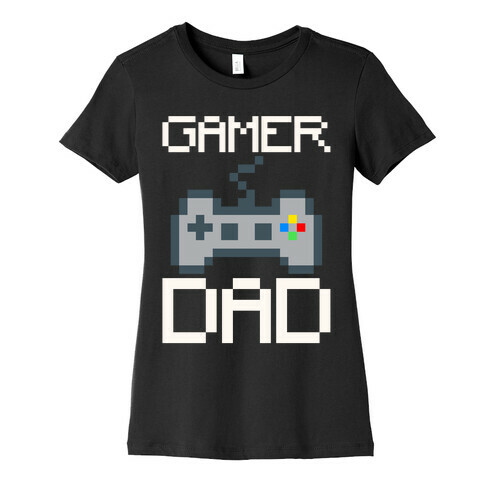 Gamer Dad White Print Womens T-Shirt