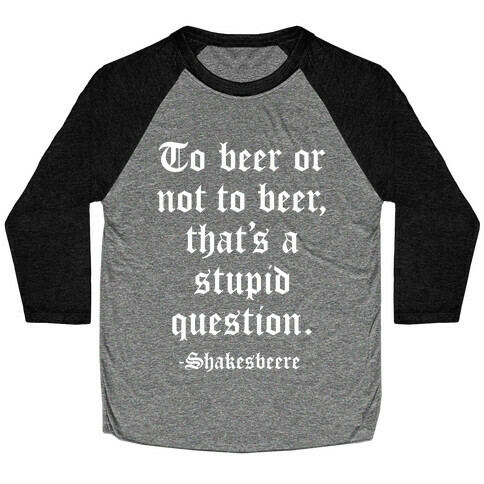 Shakesbeere Baseball Tee