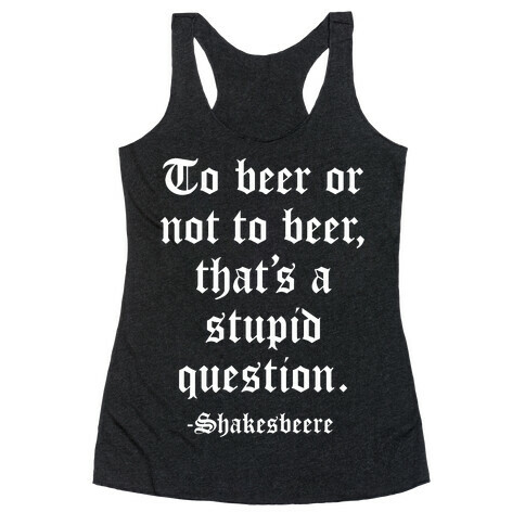 Shakesbeere Racerback Tank Top