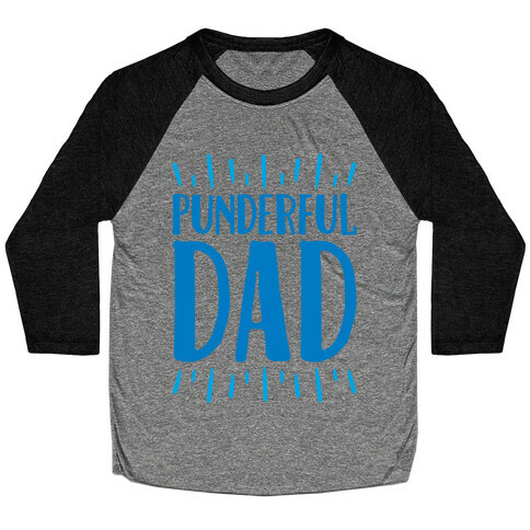 Punderful Dad White Print Baseball Tee