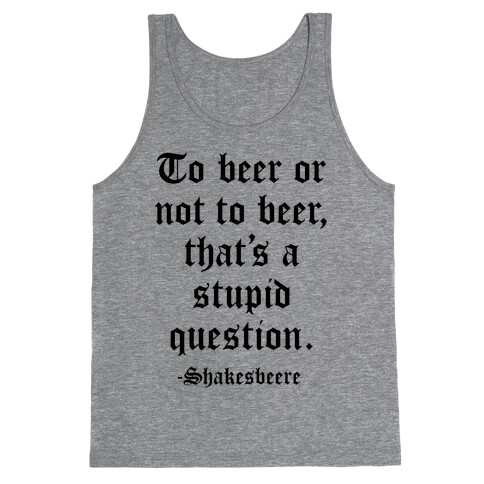 Shakesbeere Tank Top