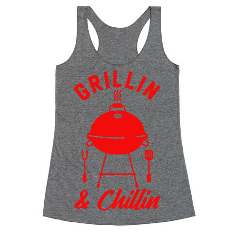 Grillin & Chillin Racerback Tank Top