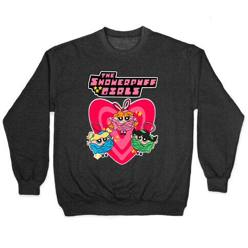 Showerpuff Girls Parody Dark Pullover