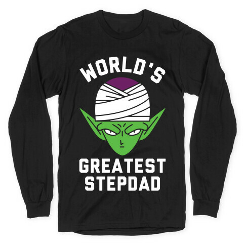 World's Greatest Stepdad Piccolo Parody Long Sleeve T-Shirt