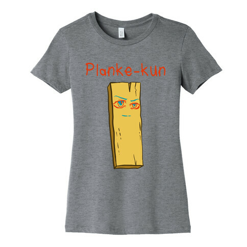 Planke-kun Anime Plank Womens T-Shirt