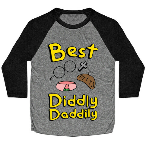 Best Diddly Daddily Baseball Tee