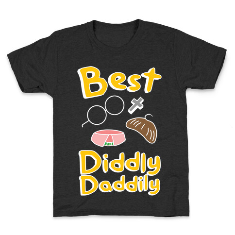Best Diddly Daddily Kids T-Shirt