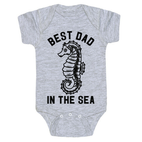 Best Dad In The Sea Seahorse Baby One-Piece