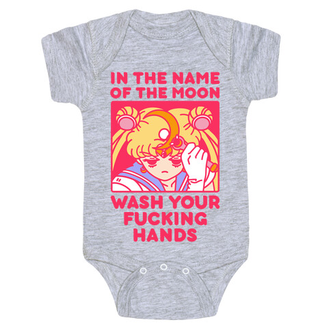 In The Name of The Moon Wash Your F***ing Hands Baby One-Piece