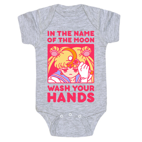 In The Name of The Moon Wash Your Hands Baby One-Piece