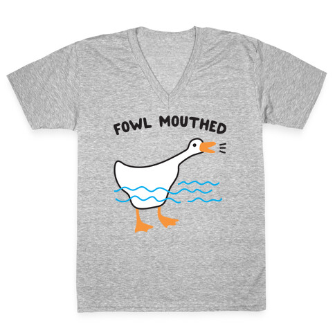 Fowl Mouthed Goose V-Neck Tee Shirt