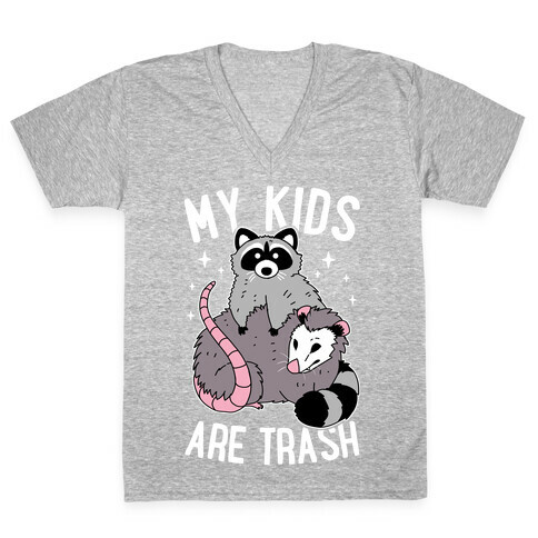 My Kids Are Trash V-Neck Tee Shirt
