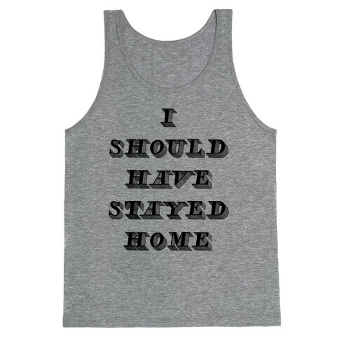 Stay Home Tank Top