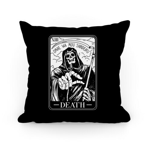 Omae Wa Mou Shindeiru Death Tarot Card Pillow