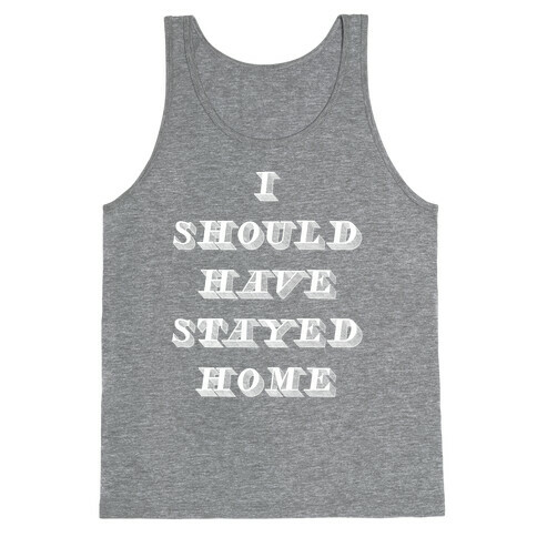 Stay Home Tank Top