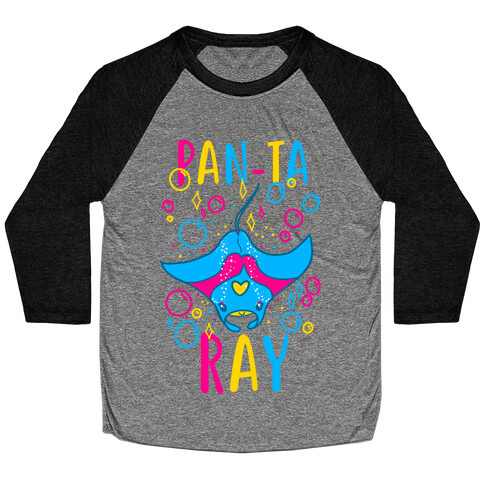 Pan-ta Ray  Baseball Tee